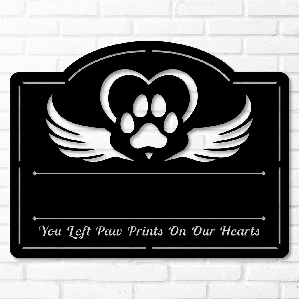 Paw Prints On Our Hearts Dog Sign