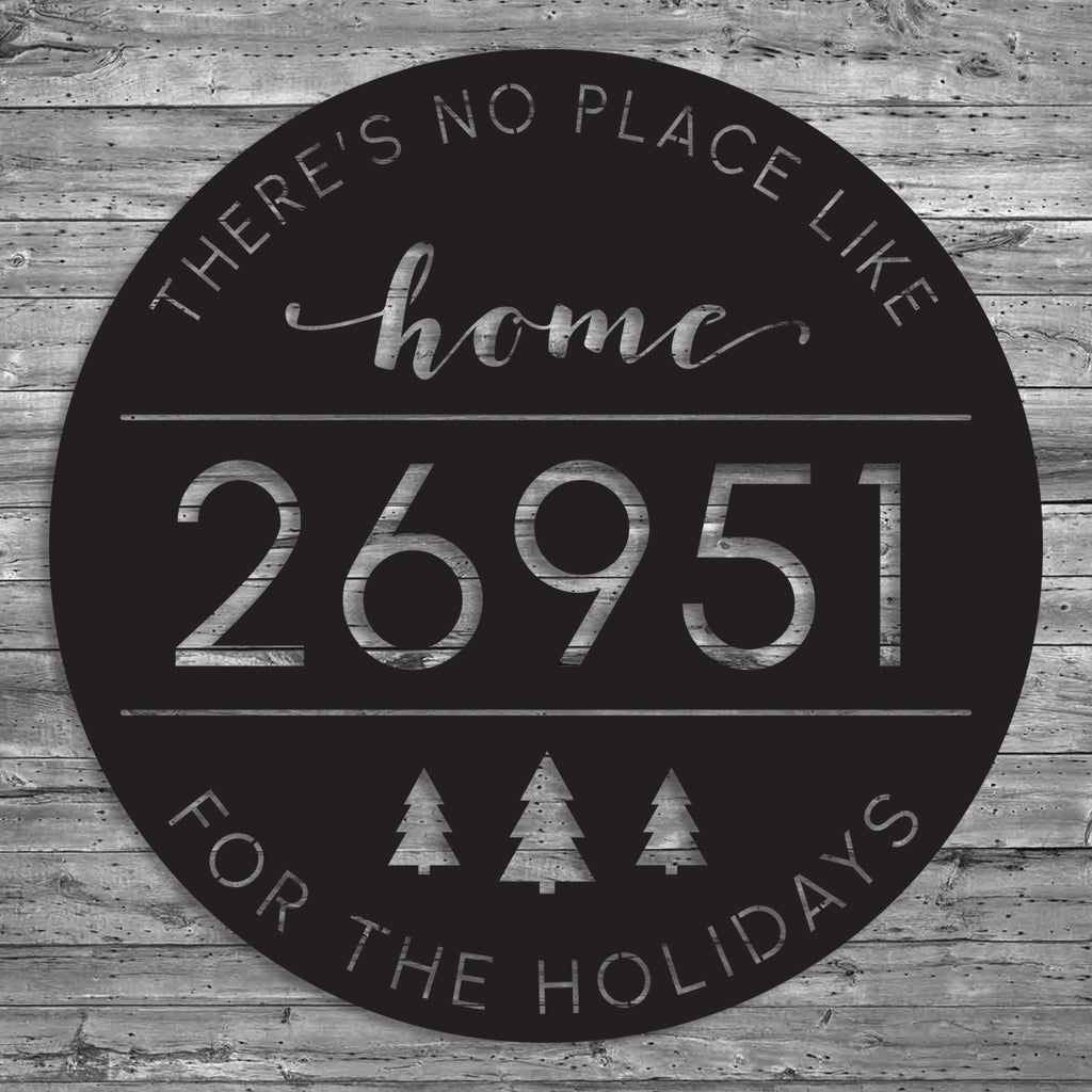 There's No Place Like Home For The Holidays Address Sign