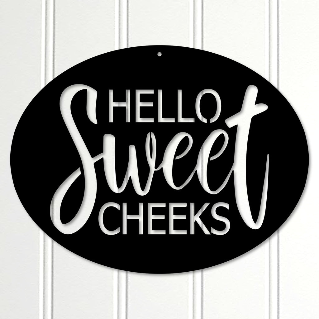 Hello Sweet Cheeks Funny Bathroom Sign