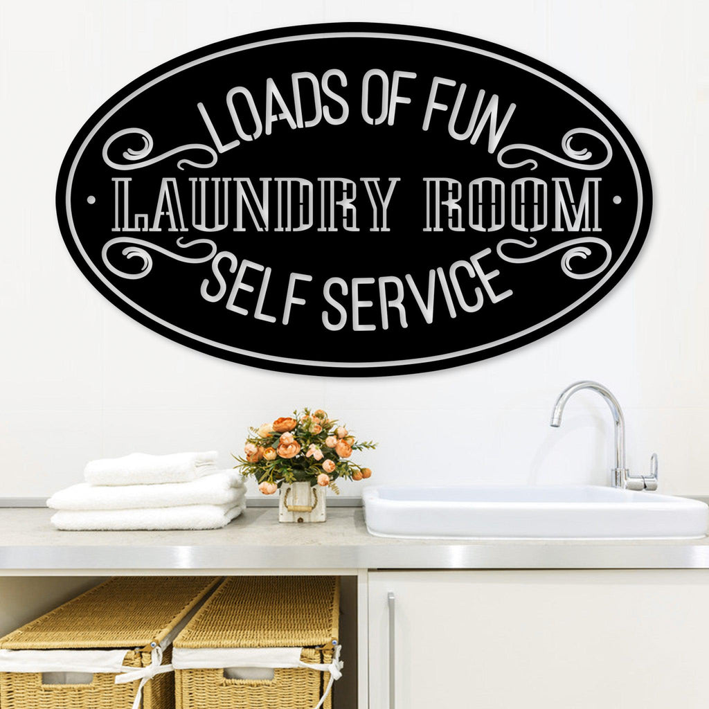 Laundry Room Loads of Fun Sign