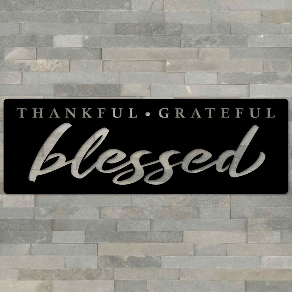 Thankful Grateful Blessed Metal Wall Art