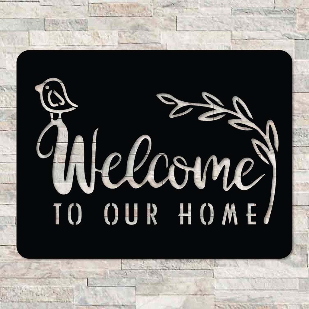 Welcome to Our Home Rectangle Metal Sign